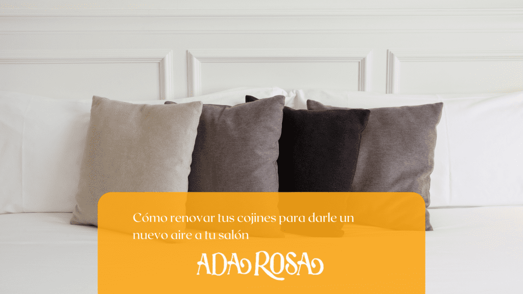 cojines colores tierra usados como fondo para blog de adarosa de renovar cojines para dar nuevo aire